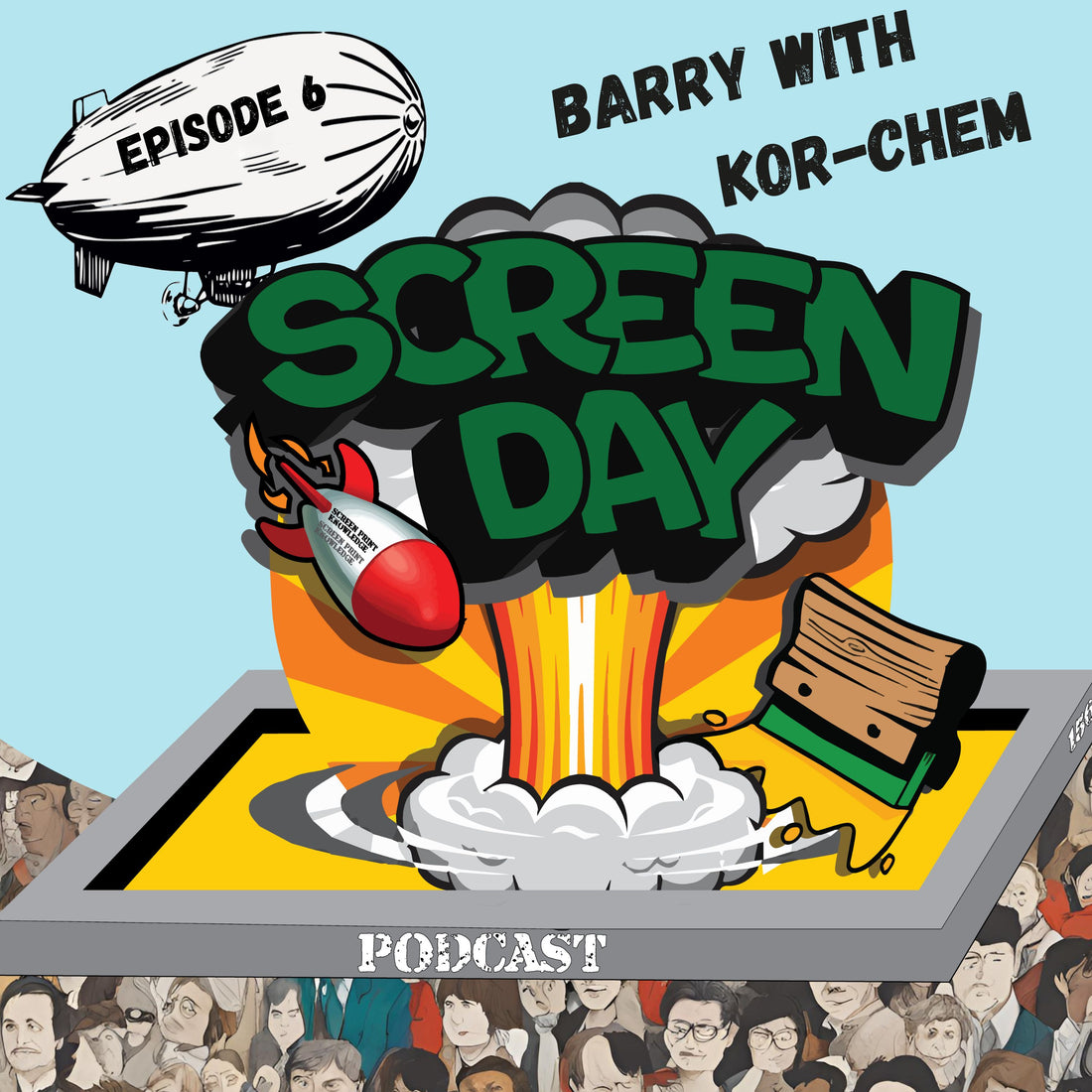 Screen Day Podcast Episode 6 - Barry with KorChem