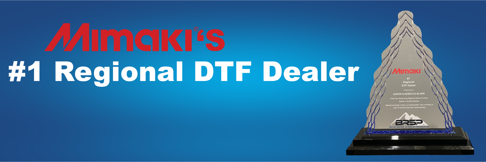 Mimaki's #1 Regional DTF Dealer banner with a trophy on a blue background